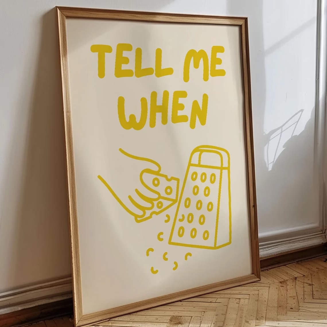 Minimalist Tell Me When Cheese - Home Cooking Quotes ulasan dan harga